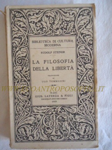 FILOSOFIA DELLA LIBERTA' R. STEINER LATERZA 1919.